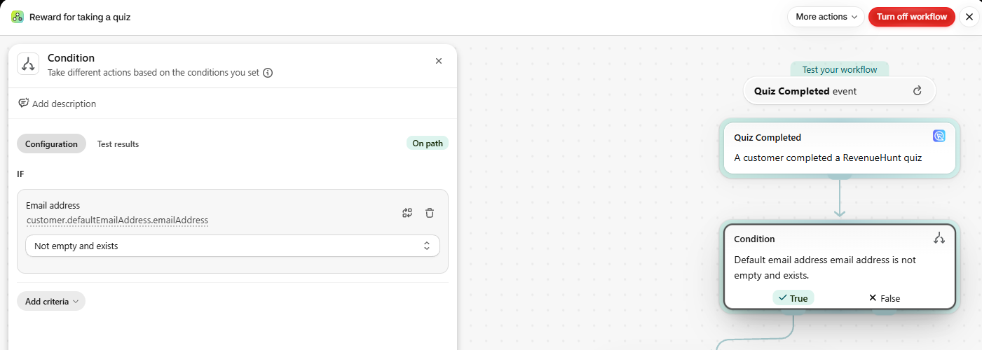 Shopify Flow condition on customer.defaultEmailAddress.emailAddress set to Not empty and exists, under the Quiz Completed trigger