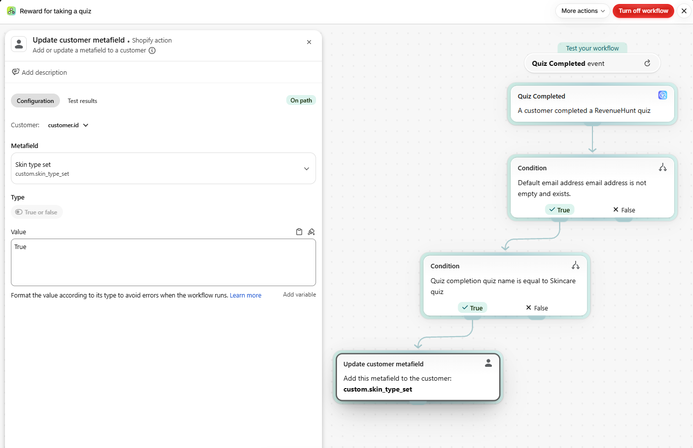 Shopify Flow Update customer metafield action with the Skin type set metafield, type True or false, and value True, at the end of the workflow