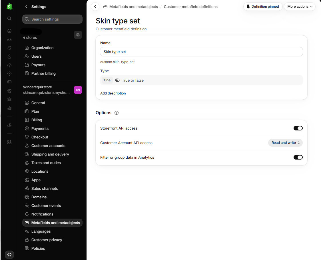 Shopify customer metafield definition named Skin type set, with the key custom.skin_type_set, type True or false, and Customer Account API access set to Read and write