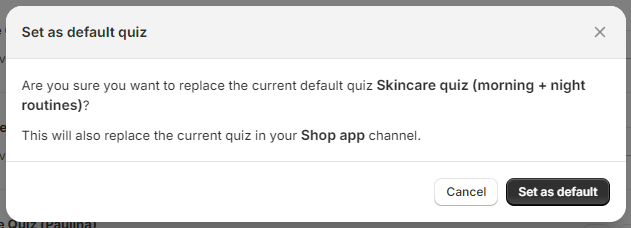 The Set as default quiz confirmation dialog