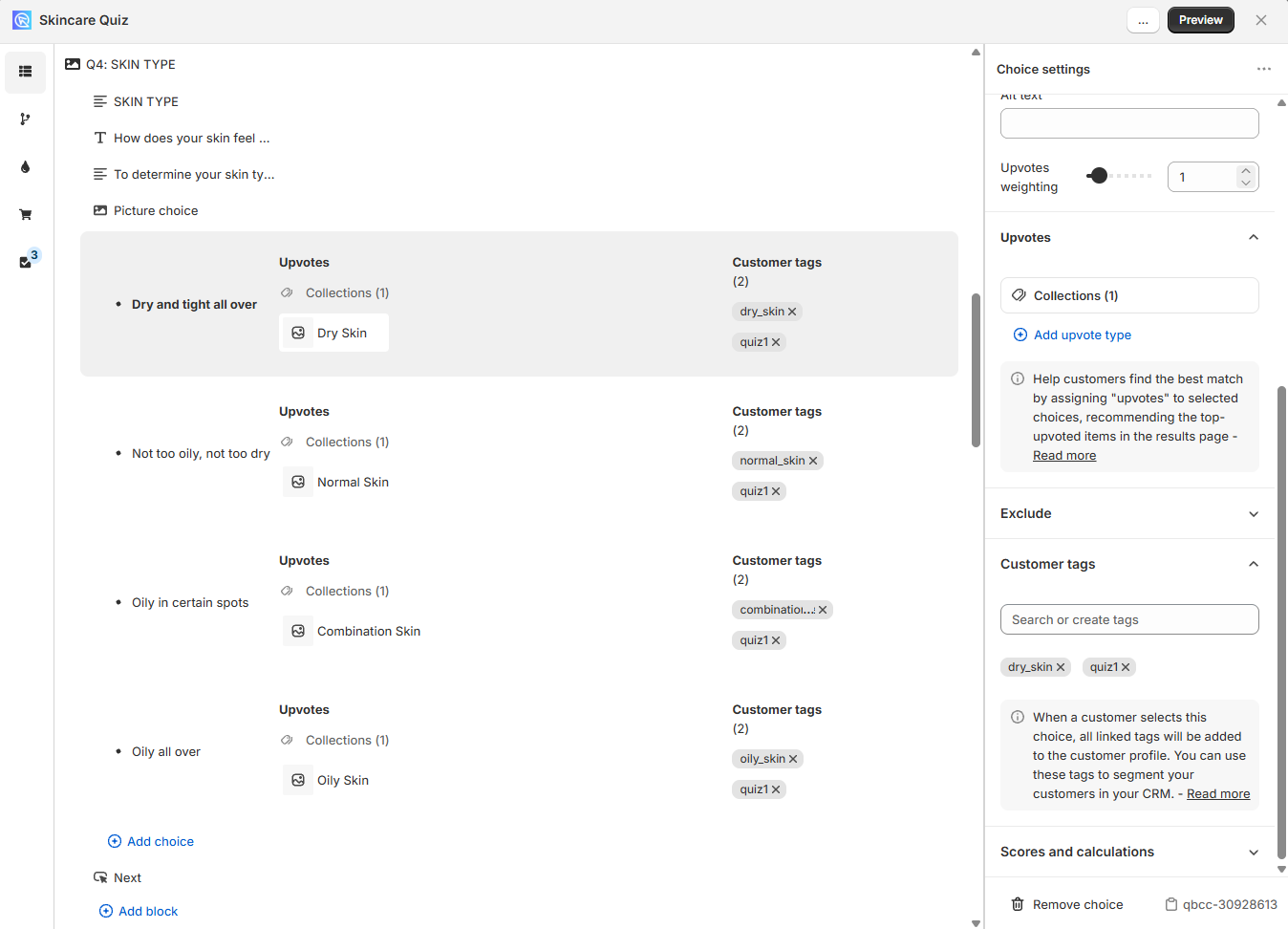Two customer tags linked to each choice, in the question and in the Choice settings