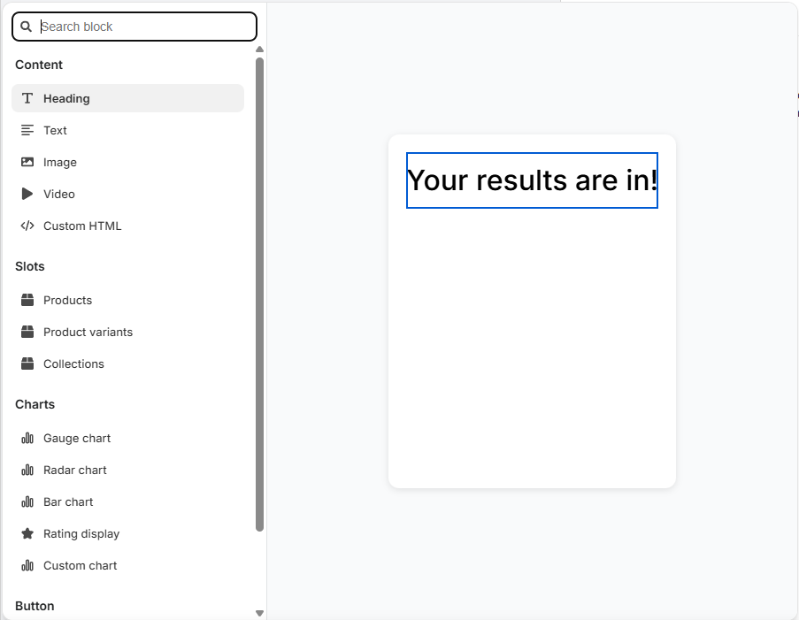 manual_shopifyV2_quizbuilder_quizbuilder_resultspage_resultspages_blocktypes_heading